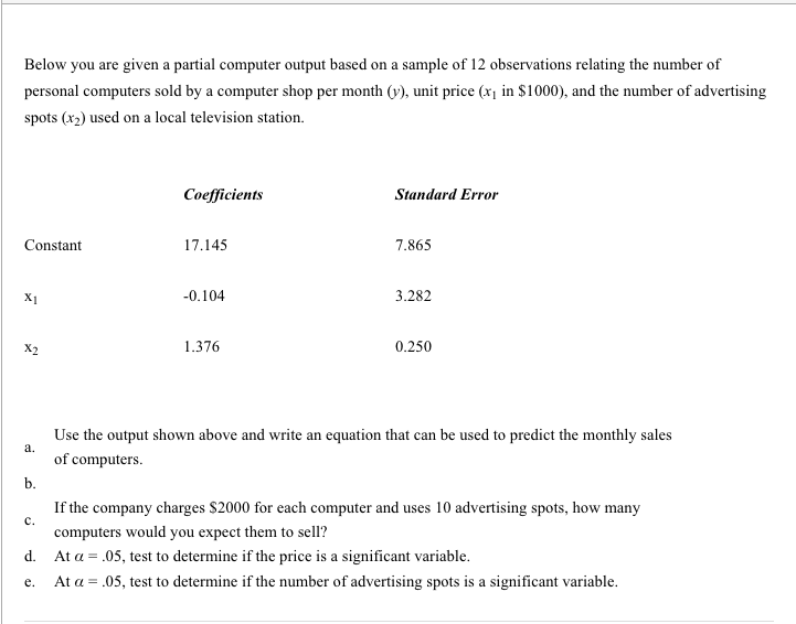Solved Below you are given a partial computer output based | Chegg.com