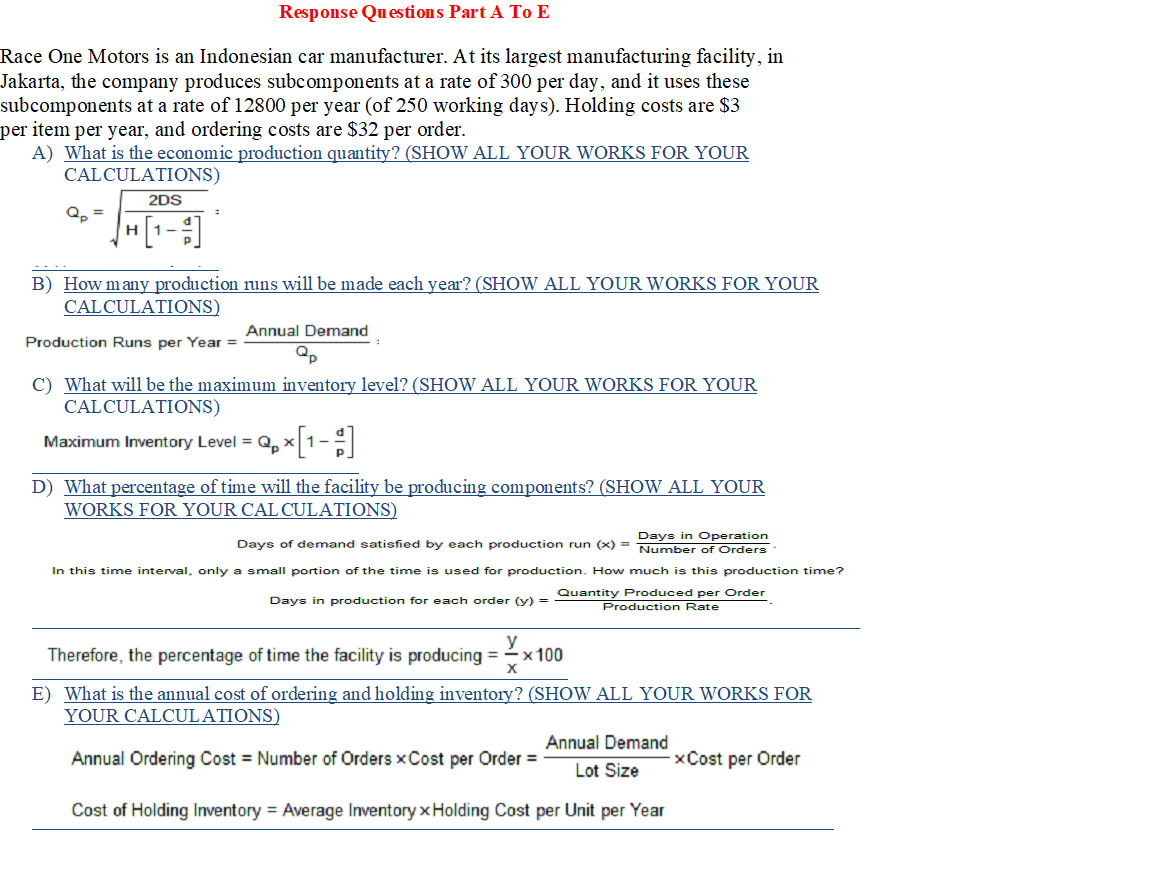 Solved Response Questions Part A To E Race One Motors Is Chegg Com