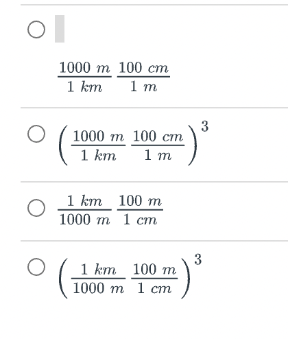 Solved Converting Km 3 To Cm 3 Means That You Have To Chegg Com