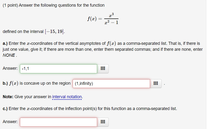 Solved (1 point) Answer the following questions for the | Chegg.com