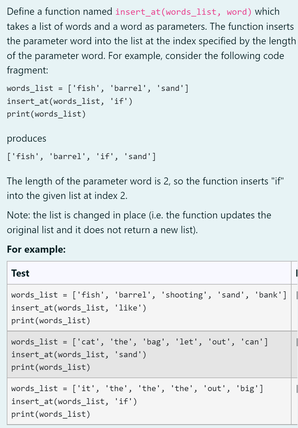 Solved Define a function named insert_at(words_list, word) | Chegg.com