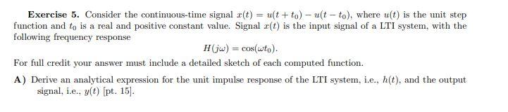 Solved Exercise 5. Consider the continuous-time signal r(t) | Chegg.com