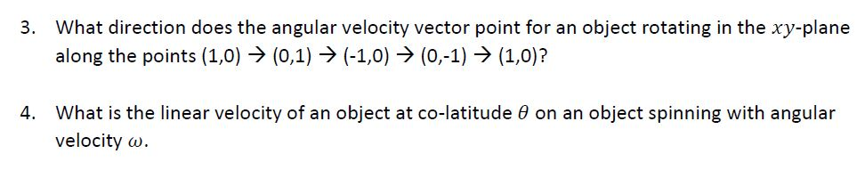 Solved 3. What direction does the angular velocity vector | Chegg.com