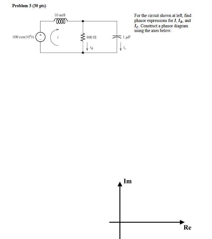 Solved Problem 3 (30 pts) For the circuit shown at left, | Chegg.com