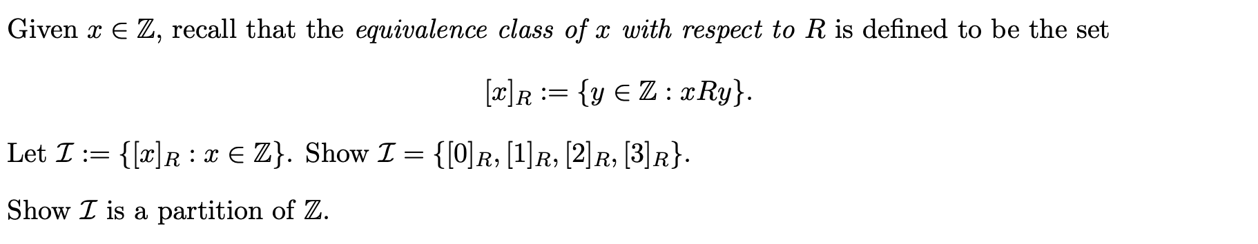 Solved Let R be the relation on Z defined by the following. | Chegg.com