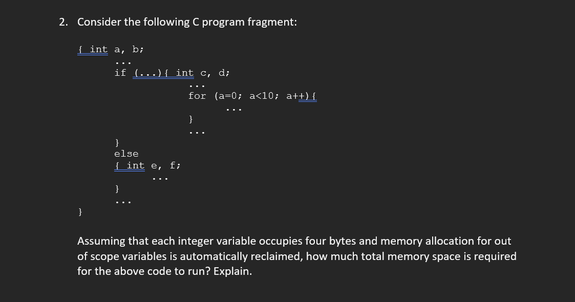 Solved 2. Consider The Following C Program Fragment: Int | Chegg.com