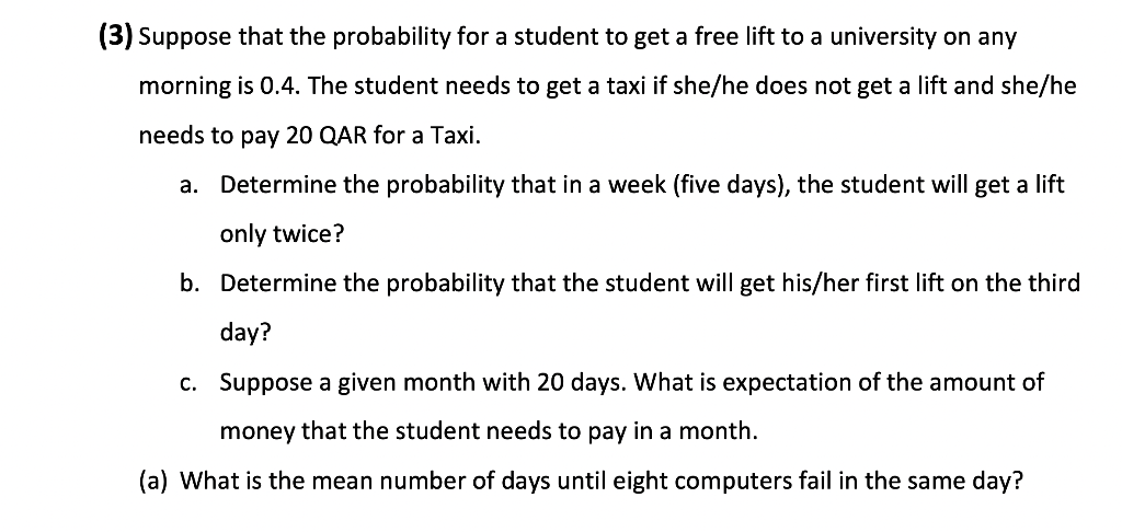 Solved (3) Suppose that the probability for a student to get | Chegg.com