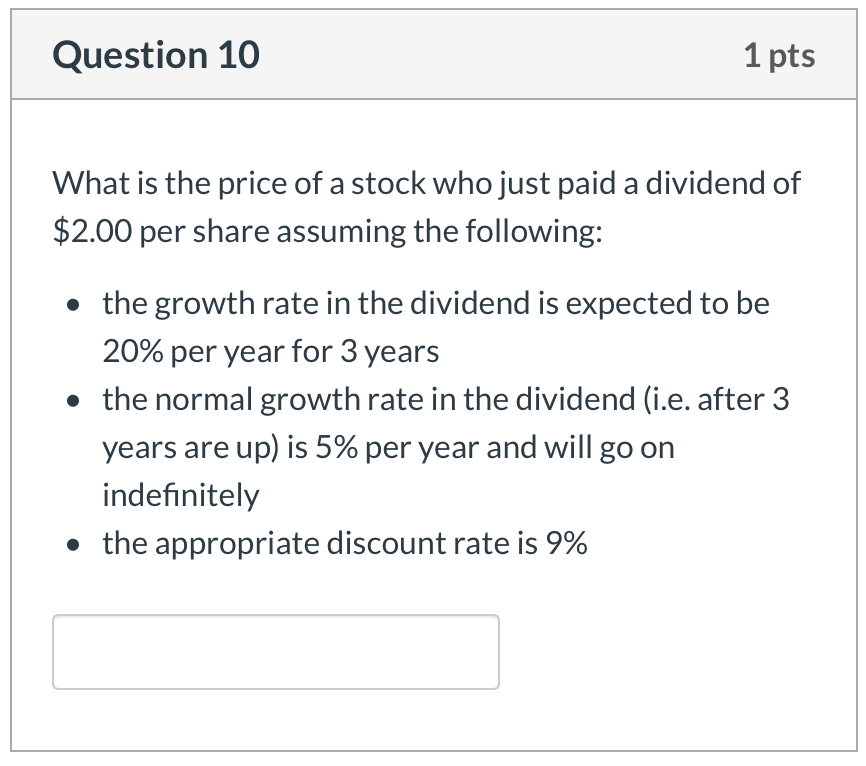Solved Question 10 1 pts What is the price of a stock who | Chegg.com