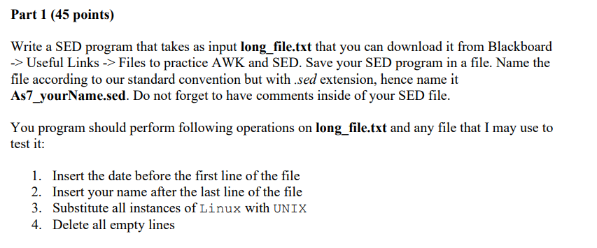 Solved Part 2 (45 Points): Write A BASH Script That Uses SED | Chegg.com
