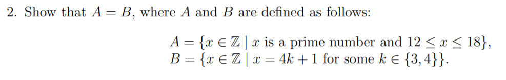 Solved 2. Show That A= B, Where A And B Are Defined As | Chegg.com