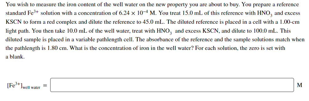 Solved You Wish To Measure The Iron Content Of The Well | Chegg.com