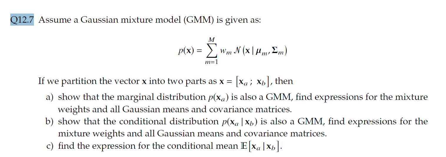 Solved Q12.7 Assume a Gaussian mixture model (GMM) is given | Chegg.com