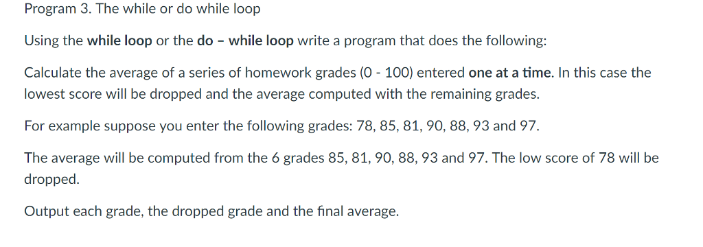 Solved Program 3. The while or do while loop Using the while | Chegg.com