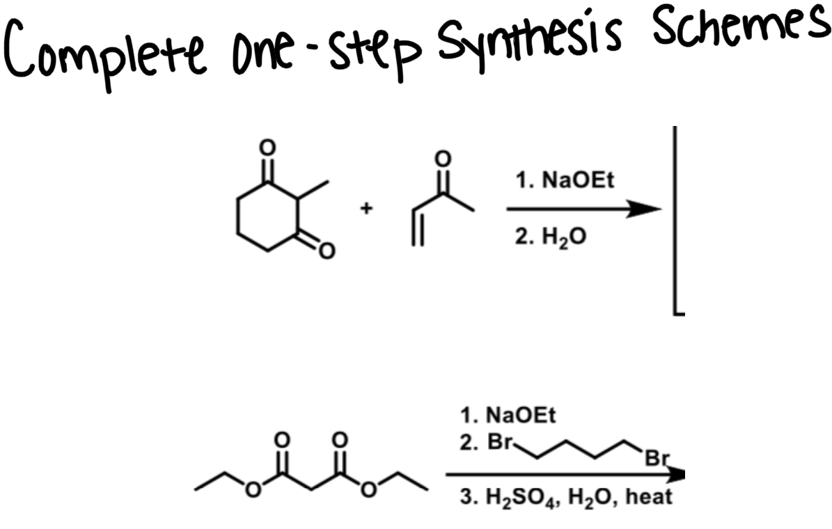 Solved Complete One-step Synthesis Schemes | Chegg.com