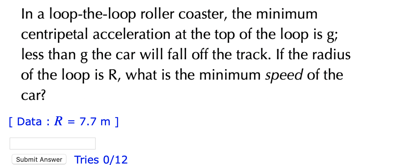 Solved In a loop-the-loop roller coaster, the minimum | Chegg.com