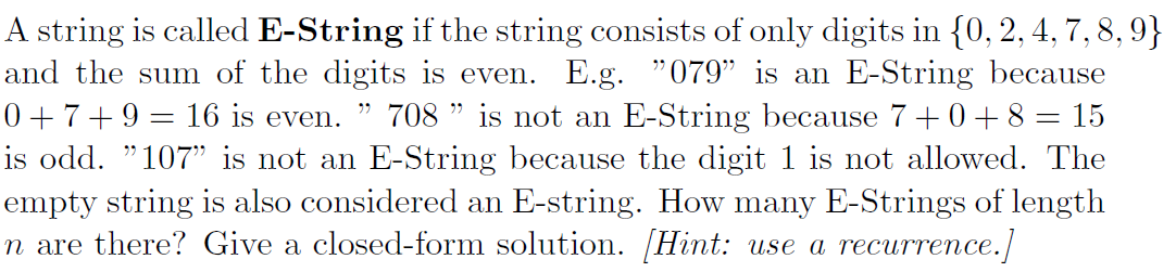 Solved A string is called E-String if the string consists of | Chegg.com
