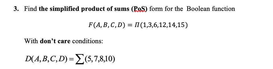 Solved 3. Find The Simplified Product Of Sums (PoS) Form For | Chegg.com