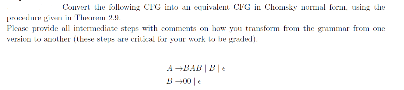 Solved Convert The Following CFG Into An Equivalent CFG In | Chegg.com