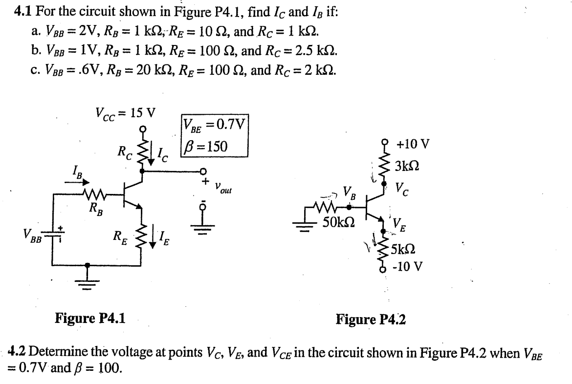 Solved 4.1 For the circuit shown in Figure P4.1, find IC and | Chegg.com