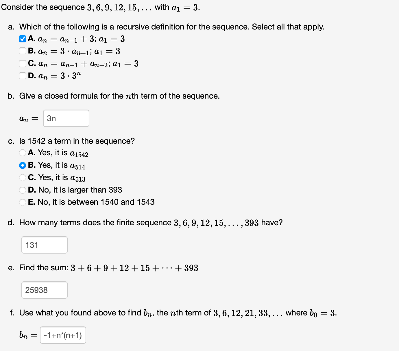 Solved Consider The Sequence 3,6,9,12,15,… With A1=3. A. | Chegg.com