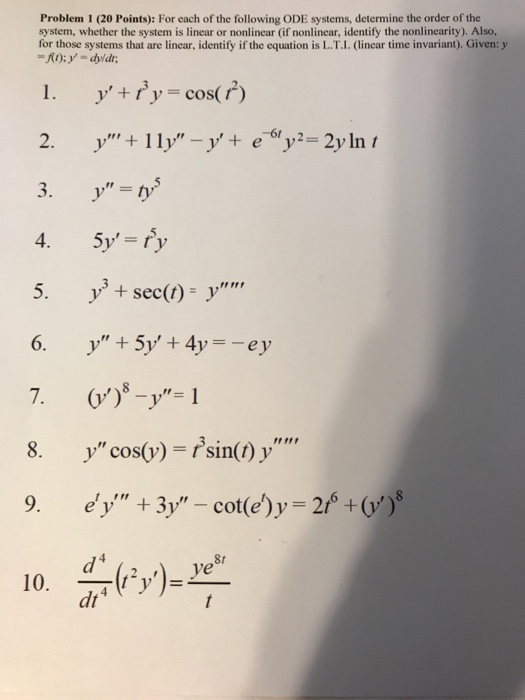 Solved Problem 1 (20 Points): For each of the following ODE | Chegg.com