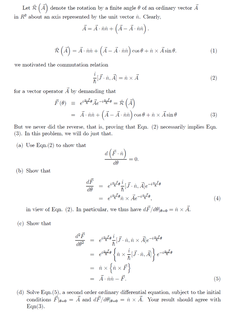 Solved Let R (A) denote the rotation by a finite angle of an | Chegg.com
