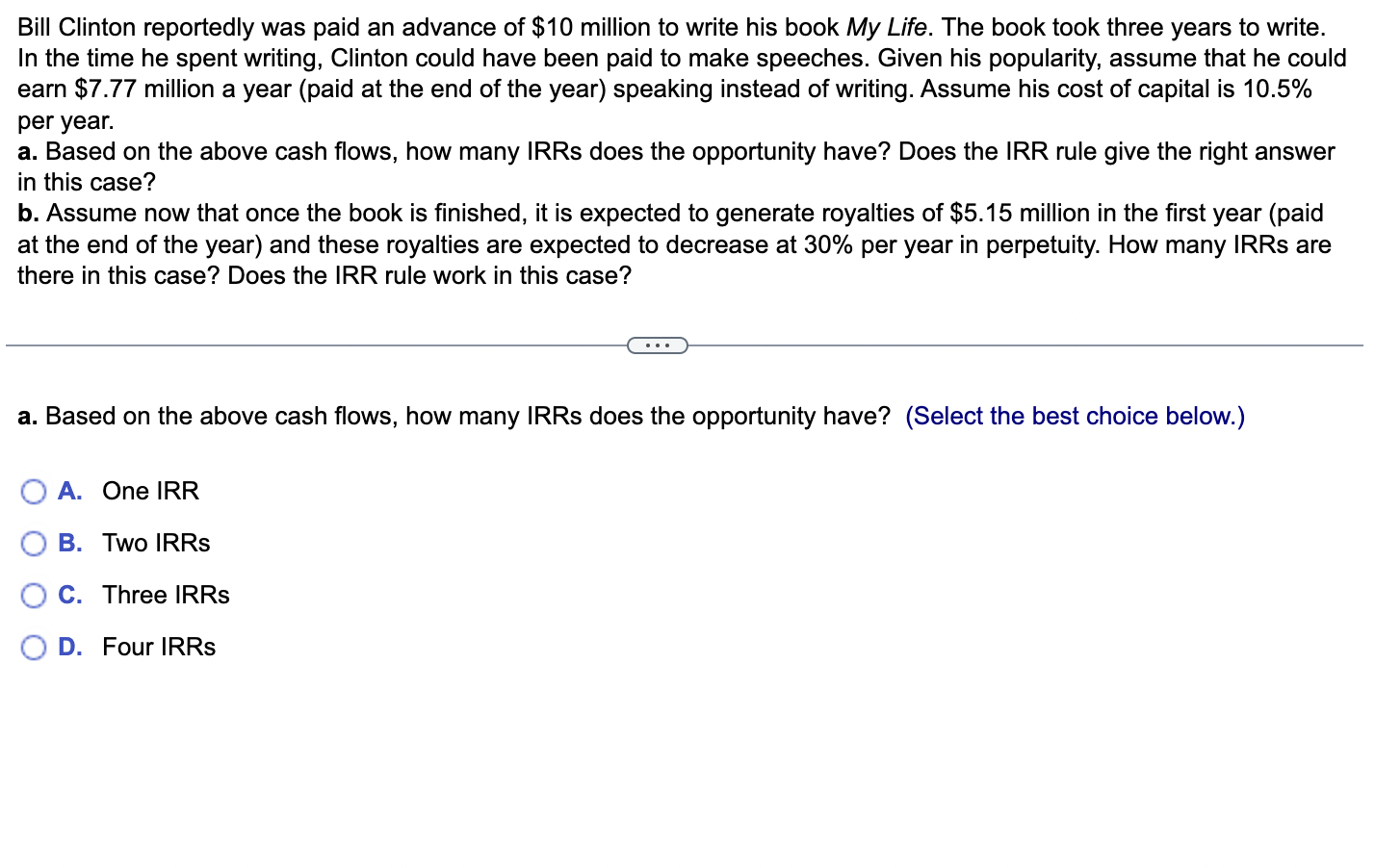 Solved Bill Clinton reportedly was paid an advance of $10 | Chegg.com