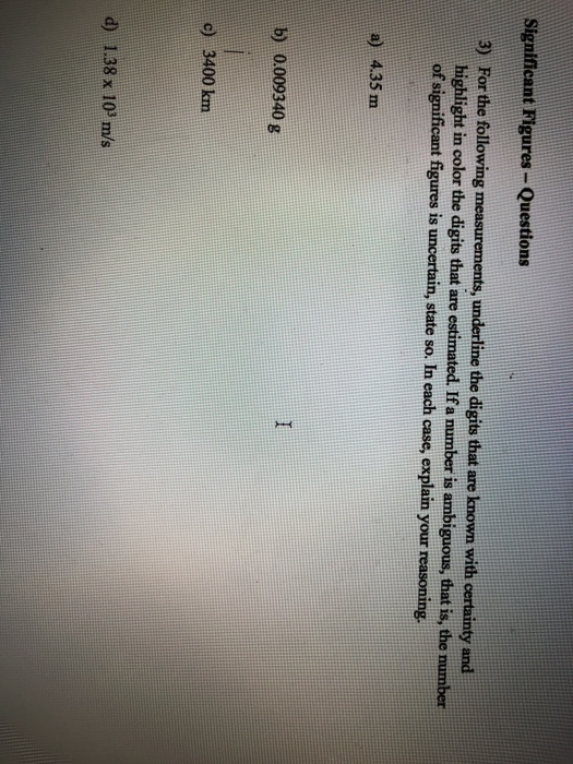 Solved Significant Figures- Questions For the following | Chegg.com