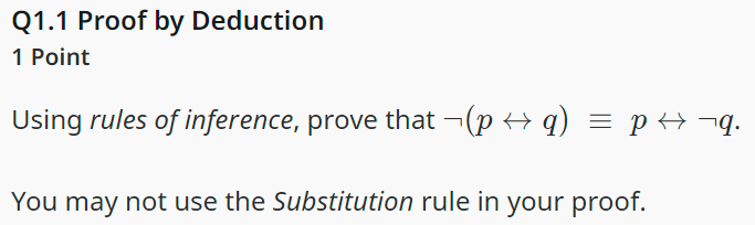 Solved Q1.1 Proof by Deduction 1 Point Using rules of | Chegg.com