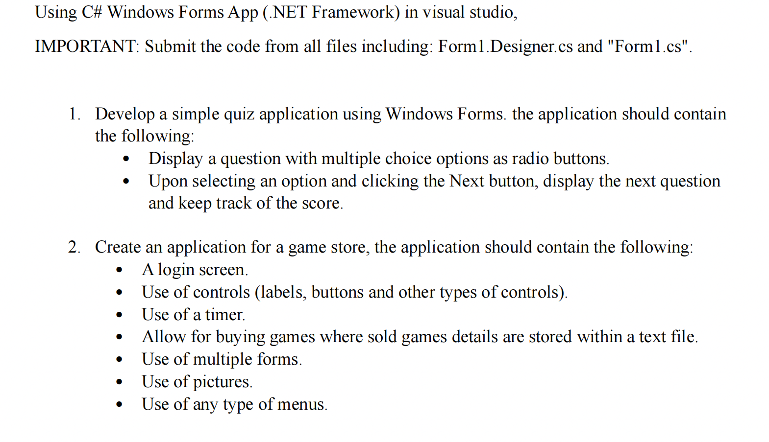 Solved 1. Develop a simple quiz application using Windows | Chegg.com