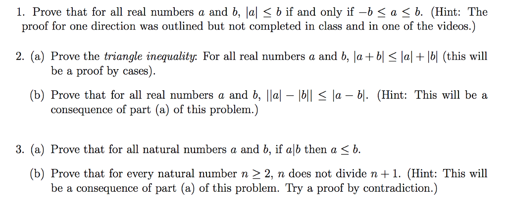 Solved 1. Prove That For All Real Numbers A And B, Lal B If | Chegg.com