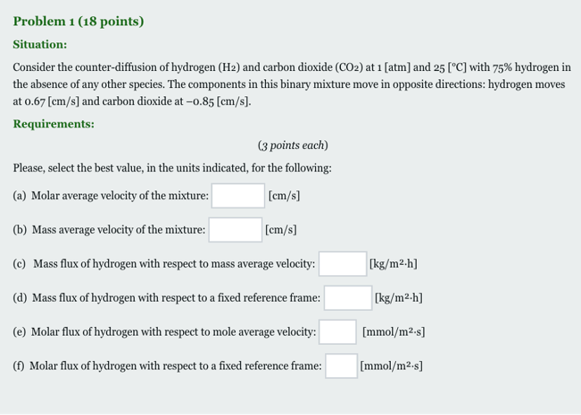 Solved Situation: Consider the counter-diffusion of hydrogen | Chegg.com