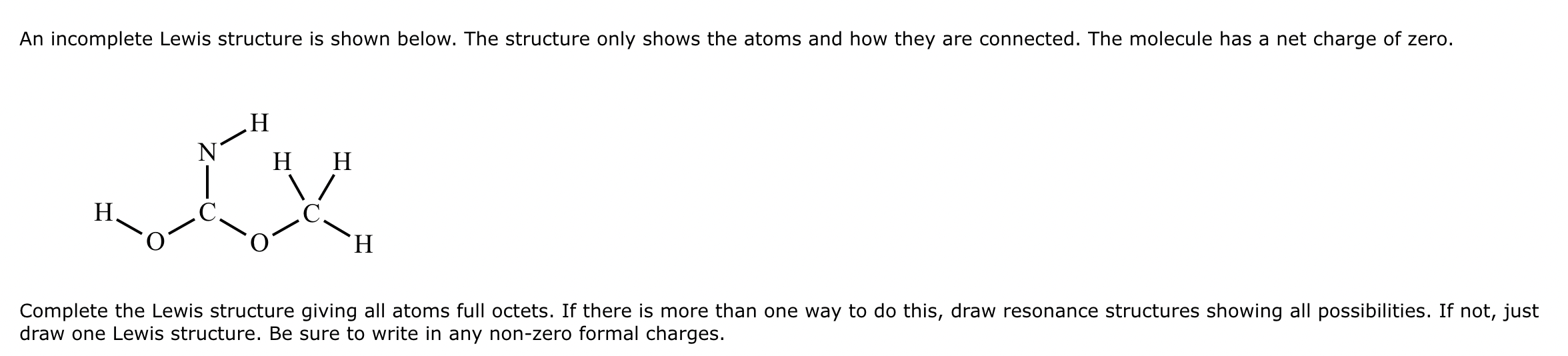 Solved Question #27: An incomplete Lewis structure is shown | Chegg.com
