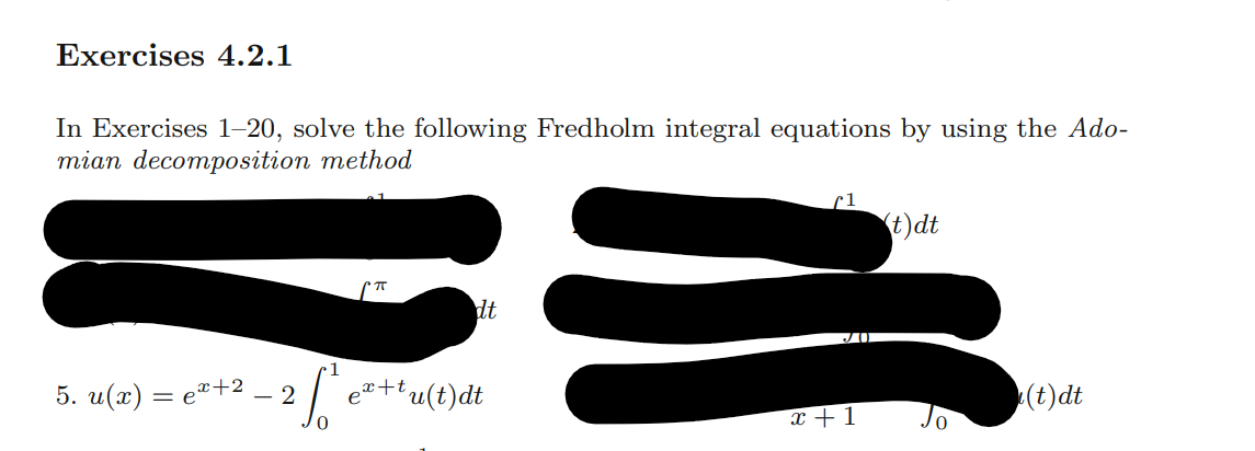 Solved In Exercises 1 20 Solve The Following Fredholm Chegg