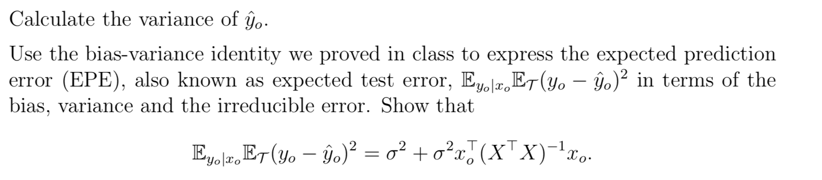 Part A Of Problem 2 5 In Esl Assume Y Xb E Wh Chegg Com