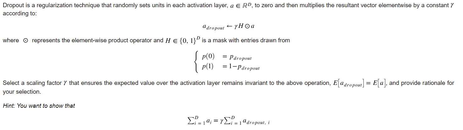 Dropout is a regularization technique that randomly | Chegg.com