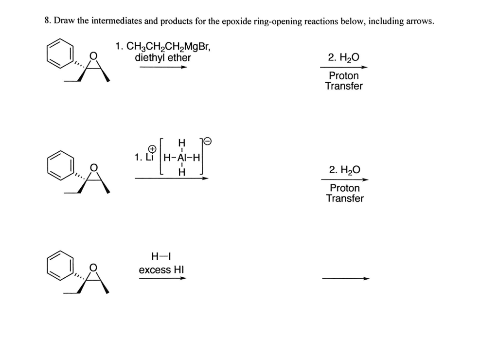 Solved 8. Draw the intermediates and products for the | Chegg.com