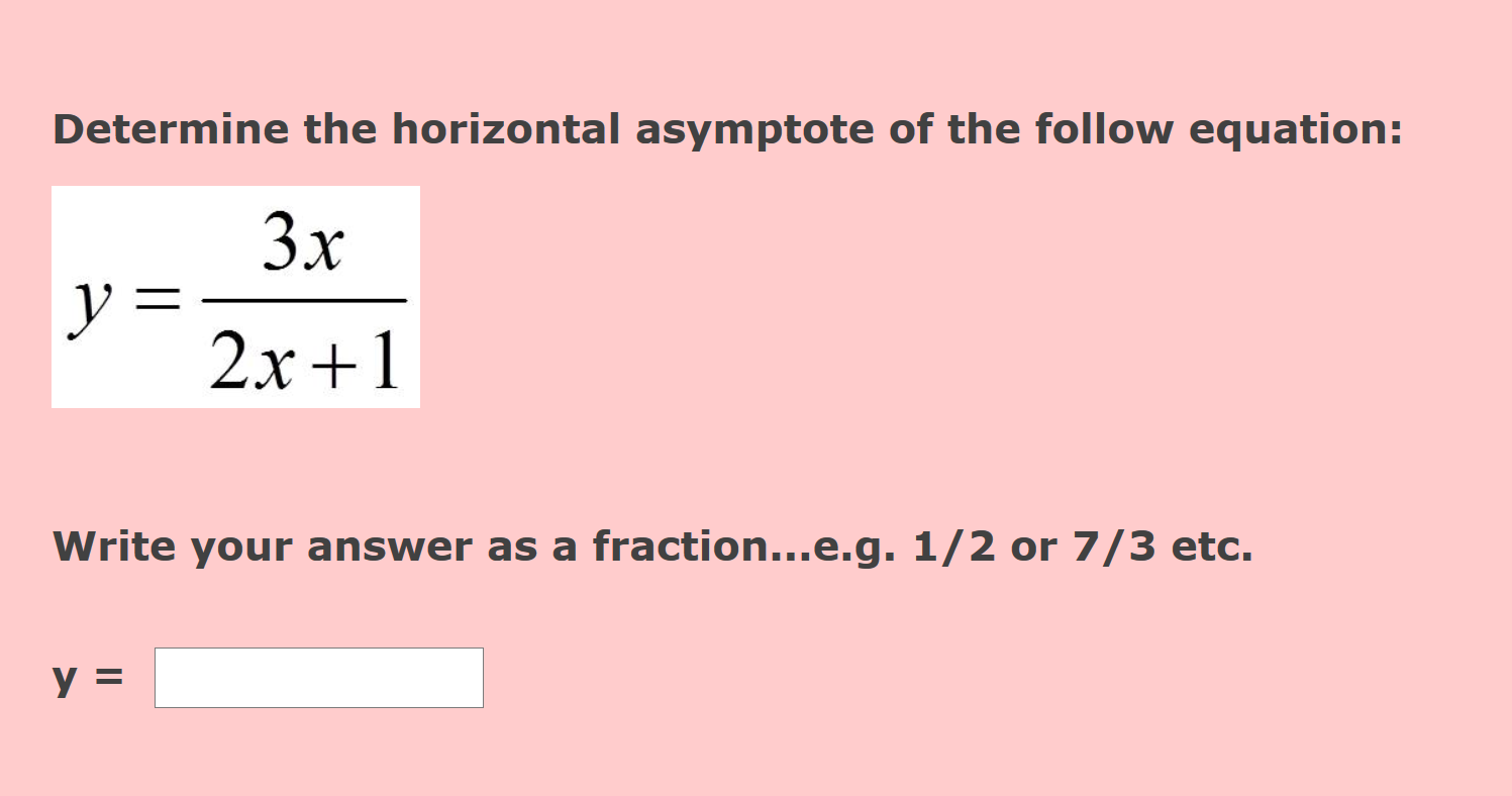 solved-determine-the-horizontal-asymptote-of-the-follow-chegg