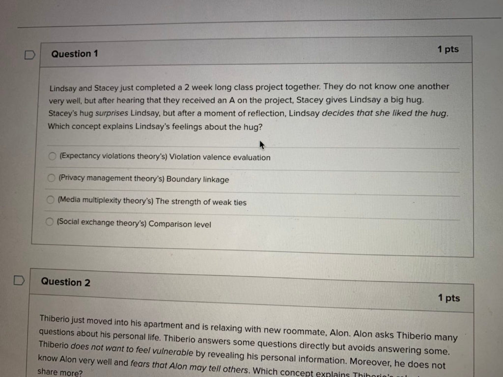 1 pts Question 1 Lindsay and Stacey just completed a