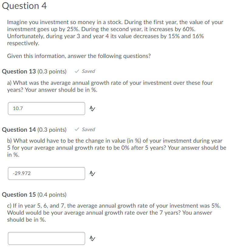 Solved Question 4 Imagine you investment so money in a | Chegg.com