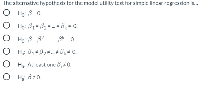 Solved = II The alternative hypothesis for the model utility | Chegg.com