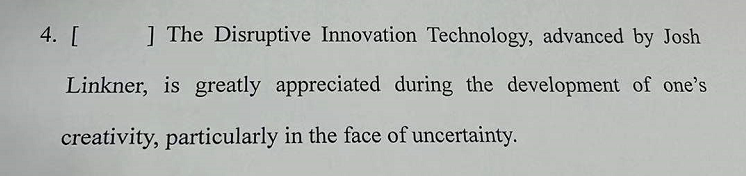 Solved 4. [ ] The Disruptive Innovation Technology, Advanced | Chegg.com