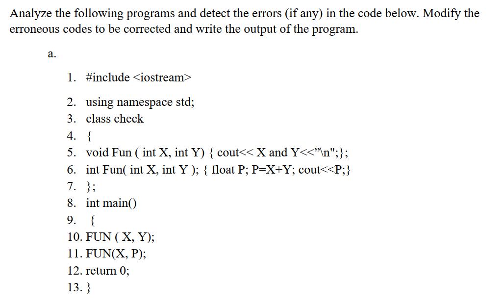 Solved Analyze the following programs and detect the errors | Chegg.com
