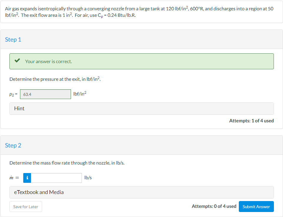 Solved Step 2 Determine the mass flow rate through the | Chegg.com