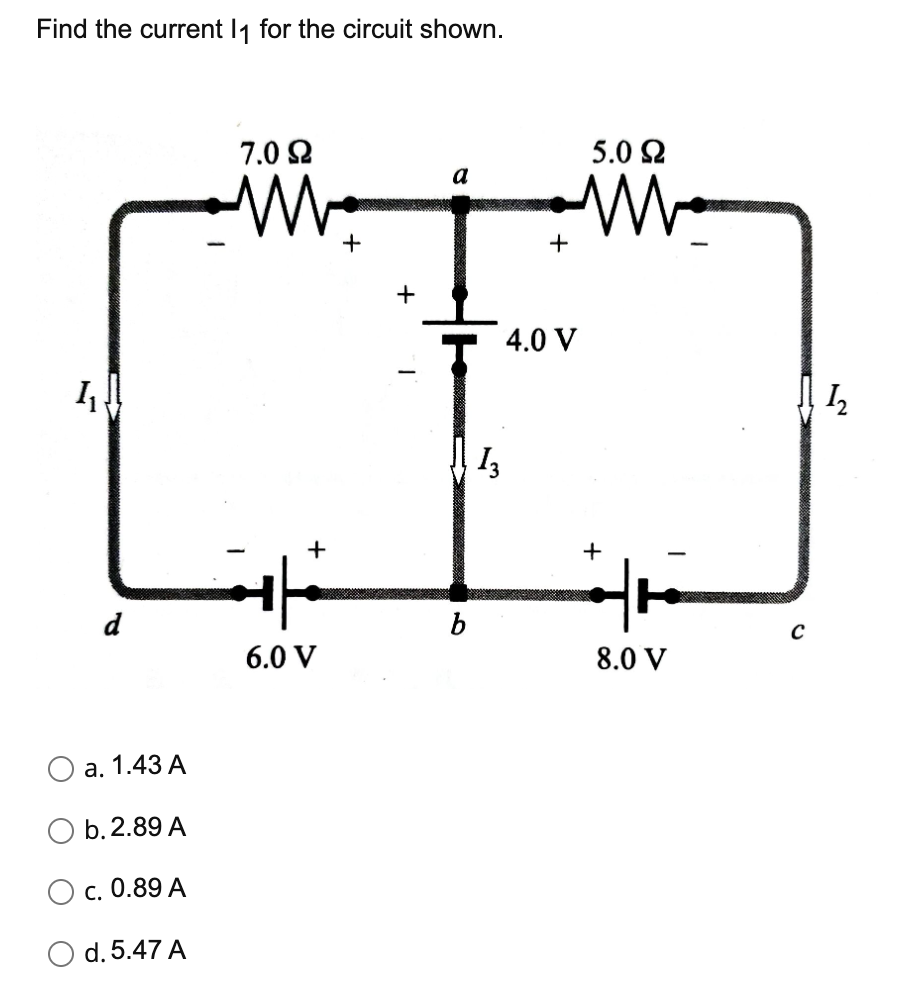 Solved Find the current 11 for the circuit shown. 7.0 0 | Chegg.com