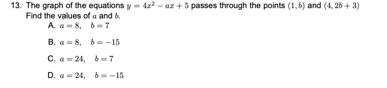 solved-13-the-graph-of-the-equations-y-4x2-ax-5-passes-chegg