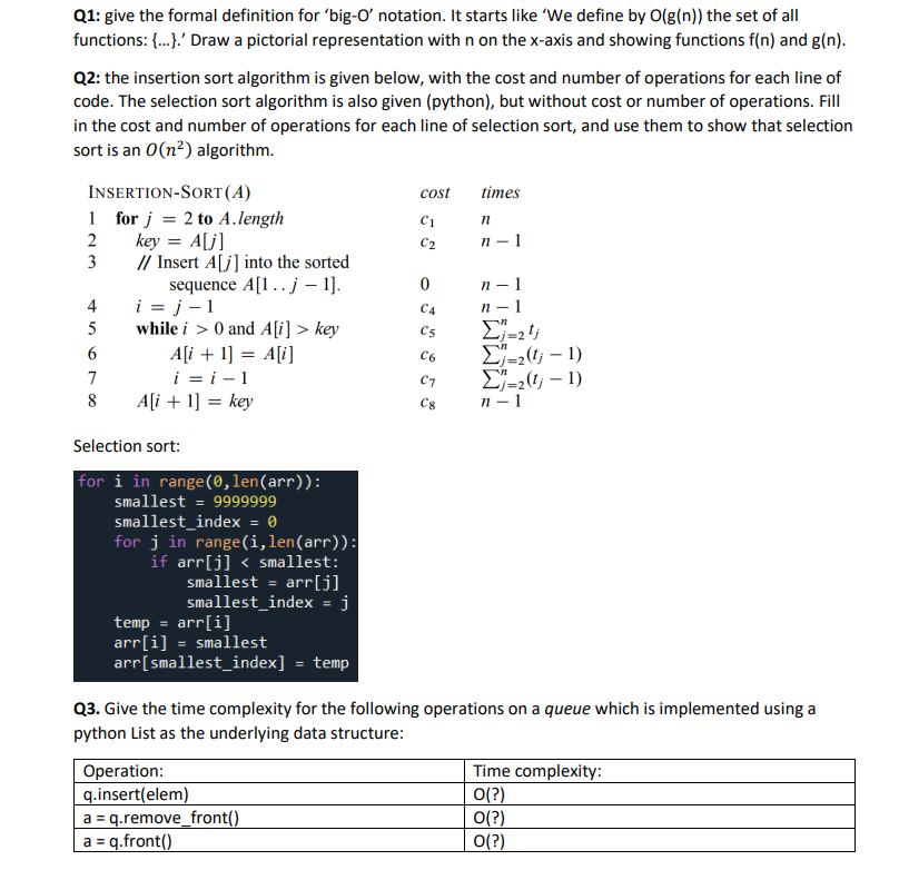 Solved Q1: give the formal definition for 'big-O' notation. | Chegg.com