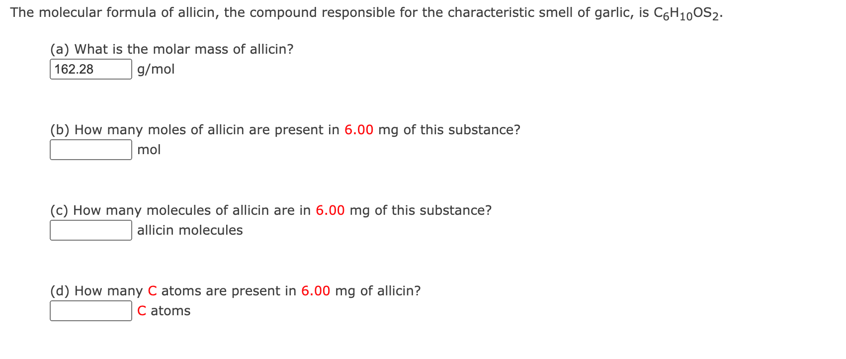 Solved The molecular formula of allicin, the compound | Chegg.com