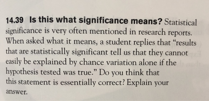 solved-14-39-is-this-what-significance-means-statistical-chegg