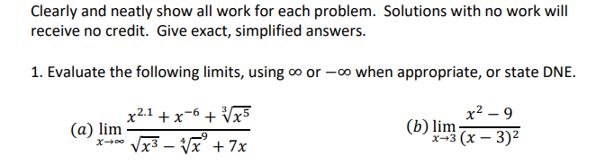 Solved Clearly and neatly show all work for each problem. | Chegg.com